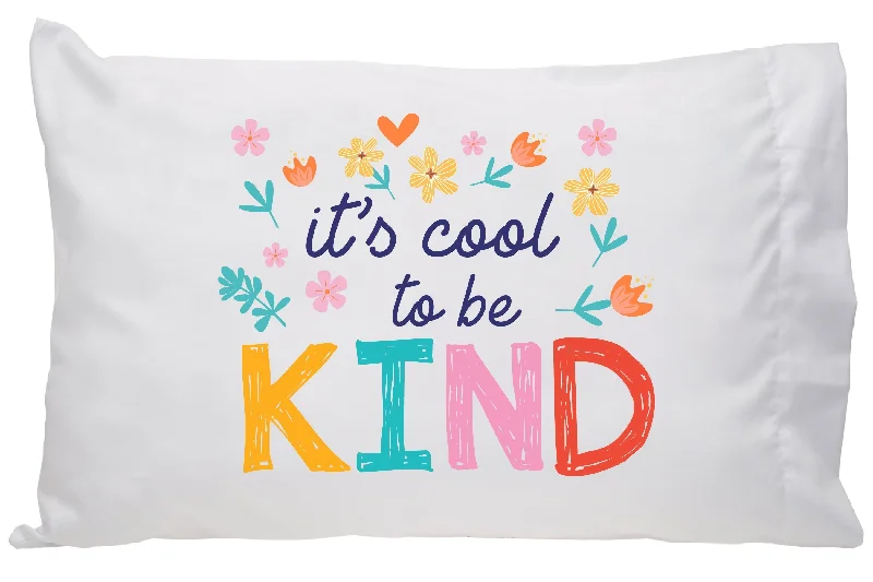 Cool To Be Kind